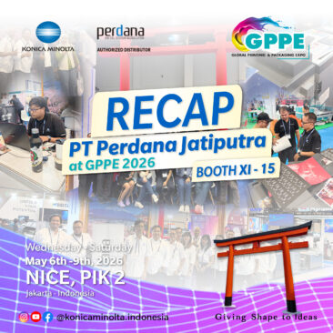 Showcasing Japanese Excellence and Launching the New Bizhub C751i, PT Perdana Jatiputra – Konica Minolta Triumphs at GPPE 2026