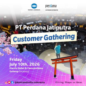 Merayakan Kebersamaan: PT Perdana Jatiputra Sukses Gelar Customer Gathering Konica Minolta di Surabaya